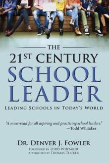 The 21st Century School Leader